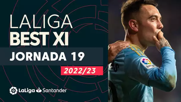 LaLiga Best XI Jornada 19