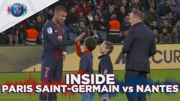 INSIDE - PARIS SAINT-GERMAIN vs NANTES