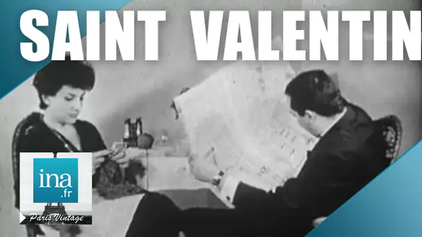 Quotidien ou Saint Valentin ? | Archive INA