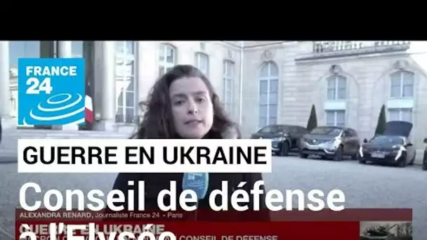 Guerre en Ukraine : Emmanuel Macron convoque un nouveau Conseil de défense • FRANCE 24