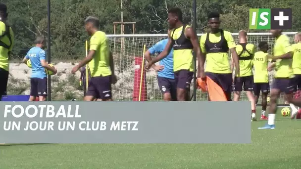 "Un jour un club" - Metz