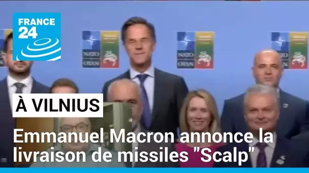Réunion de l'Otan : Emmanuel Macron annonce la livraison de nouveaux missiles "Scalp" à l'Ukraine