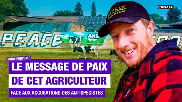 Étienne, l’éleveur qui casse les clichés agricoles sur YouTube - Mode Portrait - CANAL +