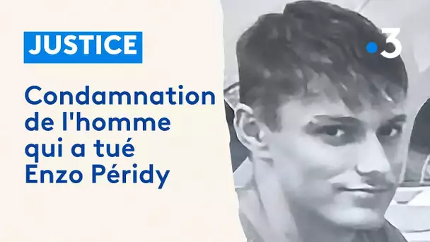 Justice : condamnation de l'homme qui a tué Enzo Péridy