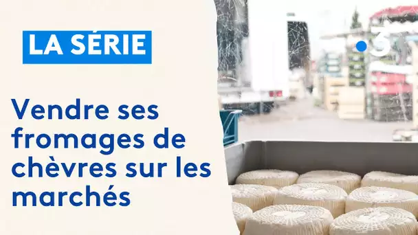 Vendre ses fromages de chèvres sur les marchés