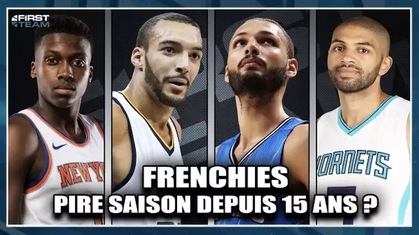 FRENCHIES, PIRE SAISON DEPUIS 15 ANS ? First Talk NBA #35