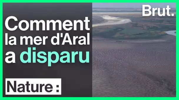 Comment la mer d'Aral a disparu