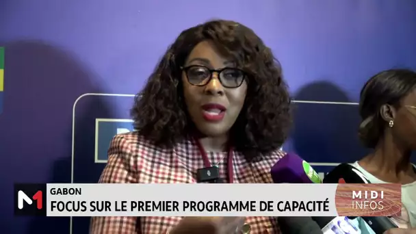 Gabon : focus sur le premier programme de capacité