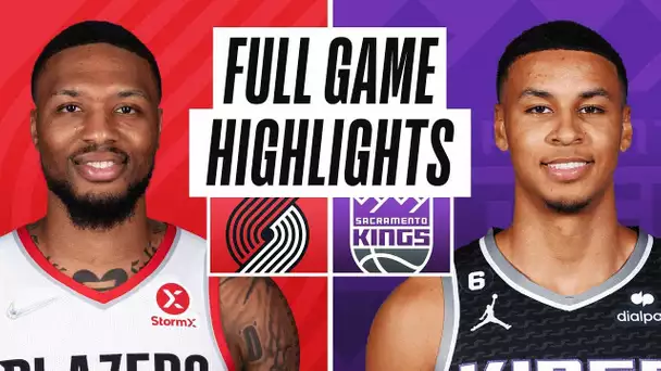 TRAIL BLAZERS at KINGS | NBA PRESEASON FULL GAME HIGHLIGHTS | October 9, 2022