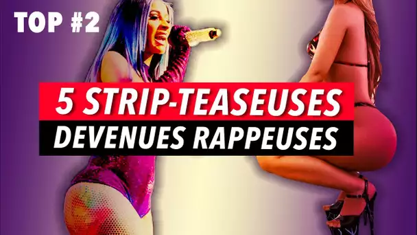 5 Anciennes Stripteaseuses Devenues Rappeuses - Top #2