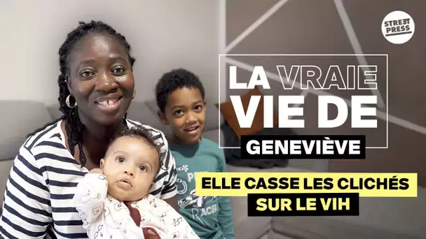La vraie vie de Geneviève, maman séropositive