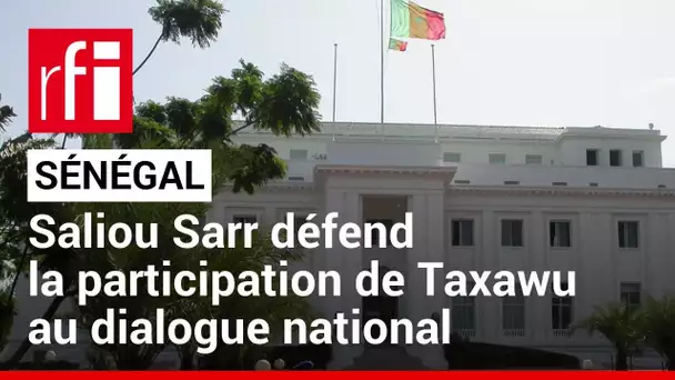 Sénégal - présidentielle : « chaque parti de Yewwi avait la liberté d’aller ou pas au dialogue »