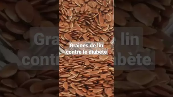 Comment utiliser les graines de lin contre le diabète