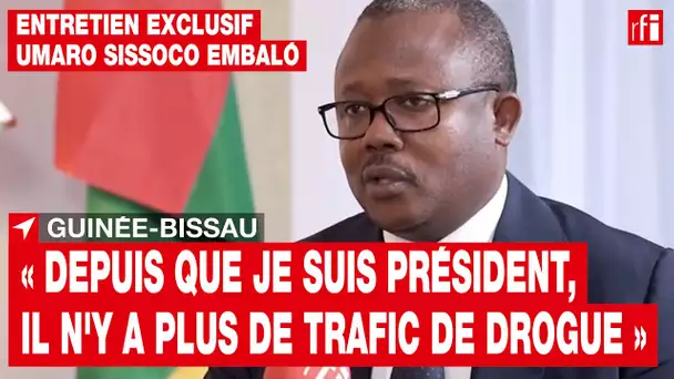 Guinée-Bissau : « Depuis que je suis président, il n'y a plus de trafic de drogue » • RFI