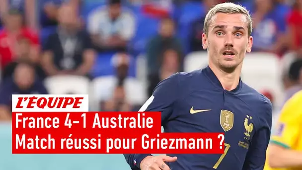 France 4-1 Australie : Griezmann a-t-il réussi son match ?