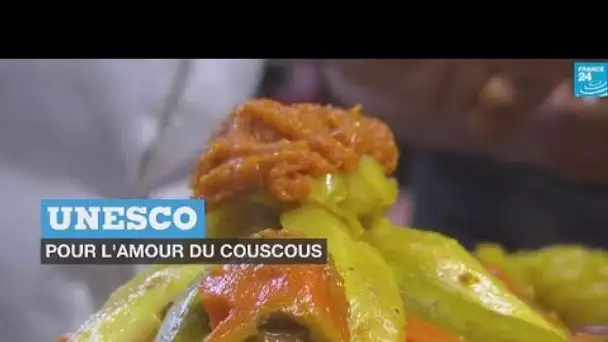 Le couscous fait son entrée au patrimoine culturel immatériel de l'Unesco