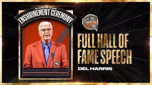 Del Harris | Hall of Fame Enshrinement Speech