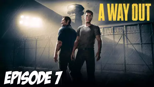 A WAY OUT : Oh nan ! Mon seul point faible | Episode 7