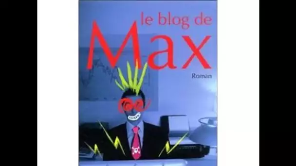 Max : Le blog de Max - On a tout essayé 14/09/2005