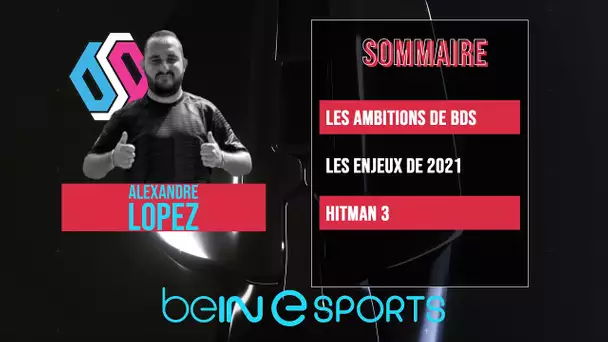 beIN eSPORTS : Alexandre Lopez (BDS) en invité