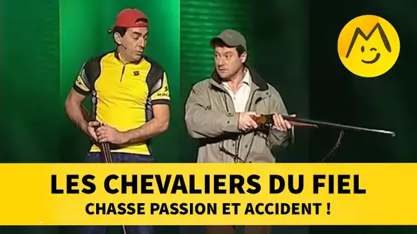 Les Chevaliers du Fiel : chasse passion et accident !