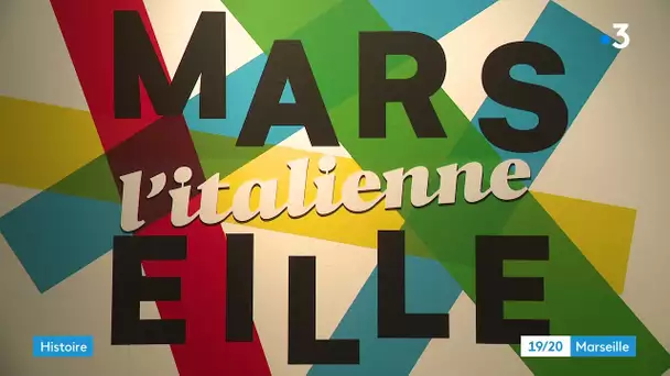 A la Belle de mai, l'exposition Marseille l'italienne revient sur le pourquoi de l’italianité