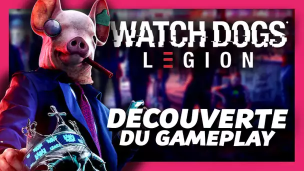 Watch Dogs Legion : J'y ai joué, voici mon gameplay !