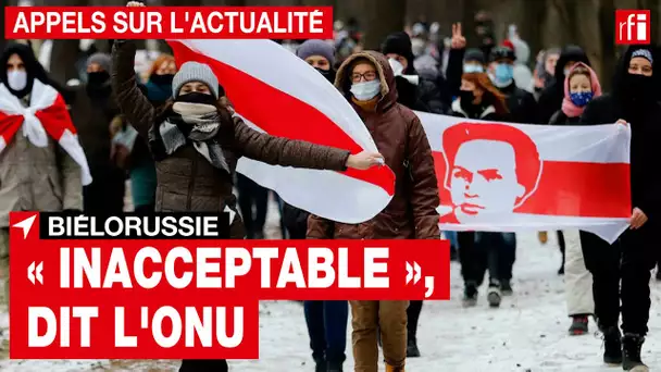 Biélorussie : «  Une répression inacceptable » selon l'Onu • RFI