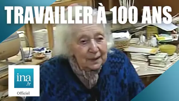 2006 : Marguerite a 100 ans et refuse de prendre sa retraite ! | Archive INA