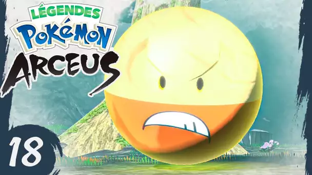 ELECTRODE D'HISUI MONARQUE ! 🔹18 - LÉGENDES POKÉMON ARCEUS - Let's Play FR