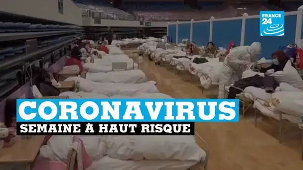 Coronavirus : plus de 900 morts, semaine à haut risque