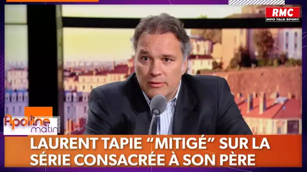 "Mon père n'aurait pas aimé" assure Laurent Tapie