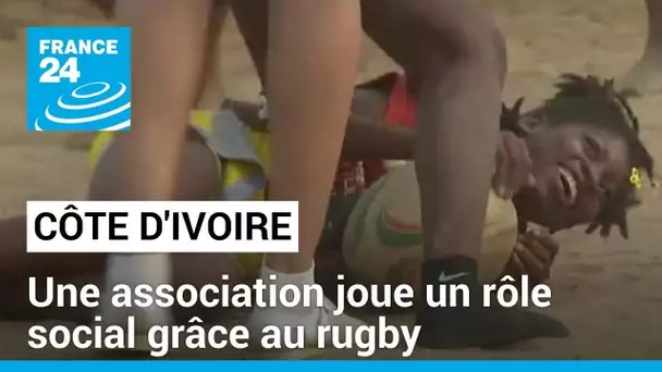 Côte d'Ivoire : dans une commune d'Abidjan, une association joue un rôle social grâce au rugby