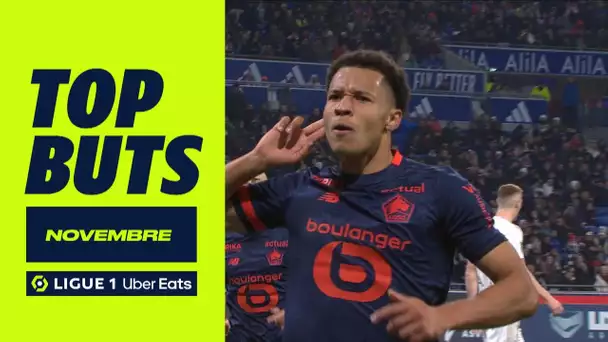 Top buts Ligue 1 Uber Eats - Novembre (saison 2023/2024)