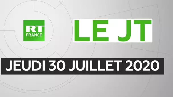 Le JT de RT France – Jeudi 30 juillet 2020 : soldats américains, Saint-Malo, Trudeau