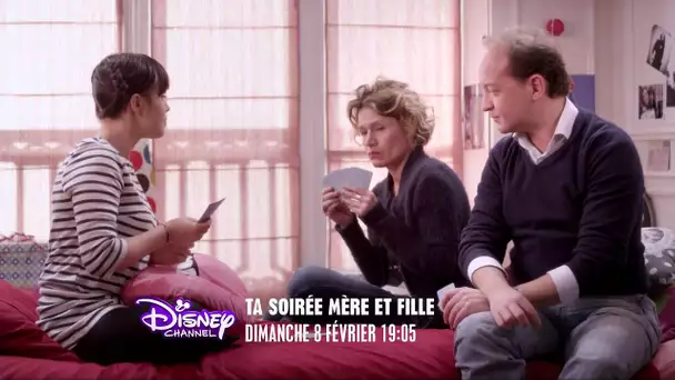 Ta soirée Mère et fille - Dimanche 8 février à 19h05 sur Disney Channel !