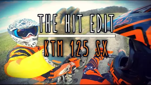 KIKANINAC : The Hit EDIT | KTM 125 SX