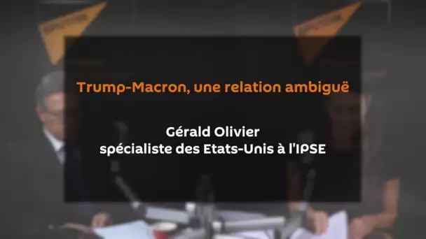 Trump-Macron, une relation ambiguë