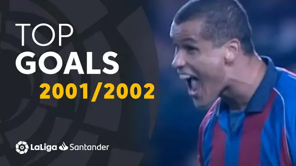 TOP GOALS LaLiga 2001/2002