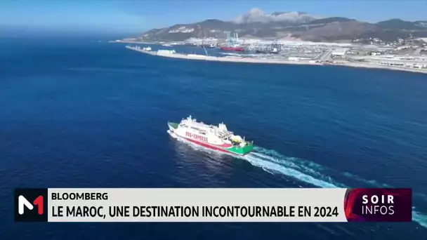 Bloomberg : le Maroc, une destination incontournable en 2024
