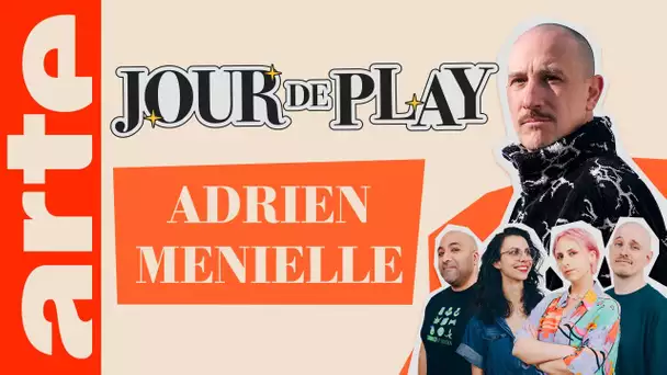 🎮 Jour De Play avec Adrien Menielle