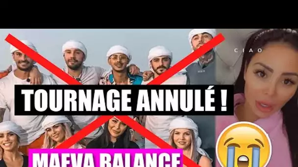 LE TOURNAGE DES MARSEILLAIS ANNULÉ... 😭 MAEVA BALANCE EN FAISANT SES VALISES POUR DUBAÏ !