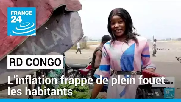 "On réduit la consommation" : en RD Congo, l'inflation frappe de plein fouet les habitants