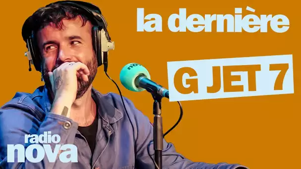 G JET 7 - La chronique d'Aymeric Lompret dans "La dernière"
