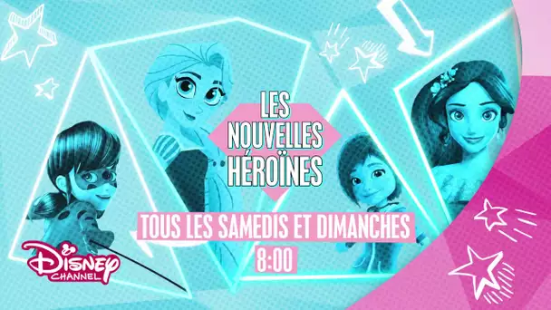Les Nouvelles Héroïnes - Tous les samedis et dimanches à 8h00 sur Disney Channel !