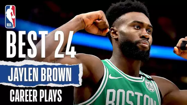 Jaylen Brown's 24 BEST Plays | #NBABDAY 🎂