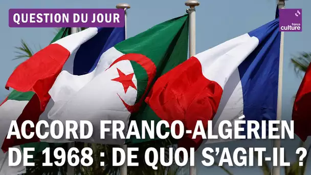 France - Algérie : que prévoit l’accord migratoire de 1968 ?