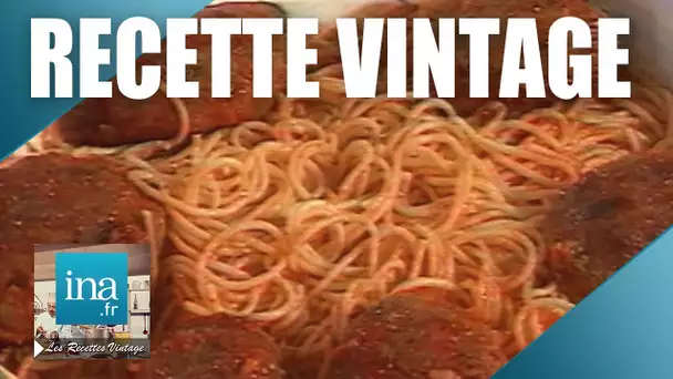 Recette : Les Spaghettis à la Napolitaine | Archive INA