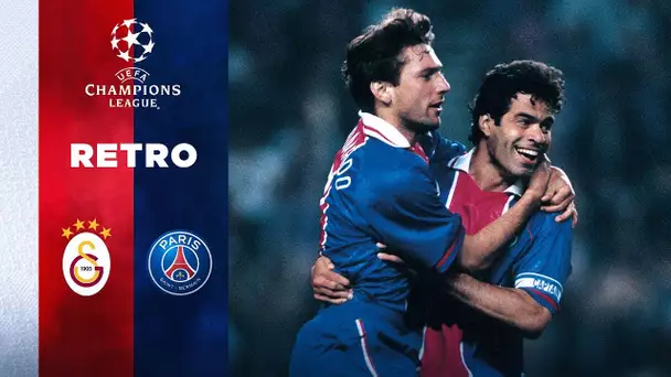 RETRO : PARIS SAINT-GERMAIN 🆚 TURKISH CLUBS