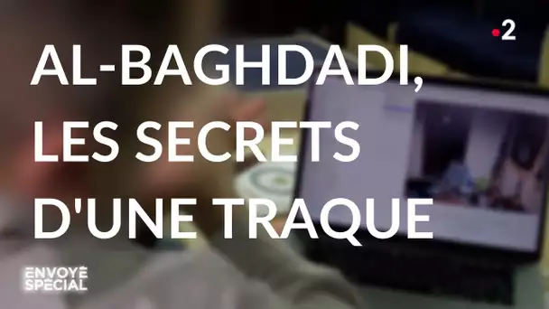Envoyé spécial. Al-Baghdadi, les secrets d'une traque - 14 novembre 2019 (France 2)